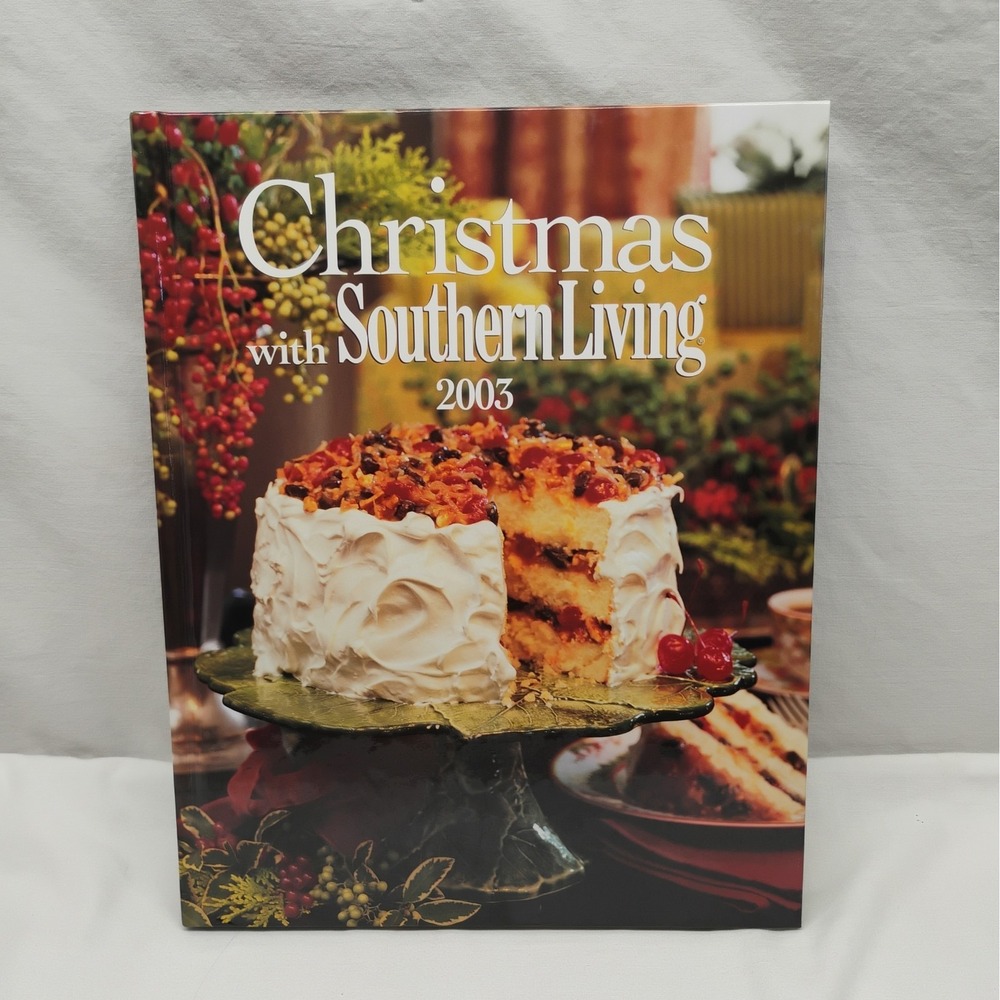 Christmas with Southern Living 2003 by Sunset Books Staff (2003, Hardcover)